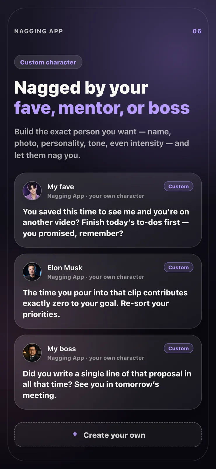 Nag notifications from a custom character you created.