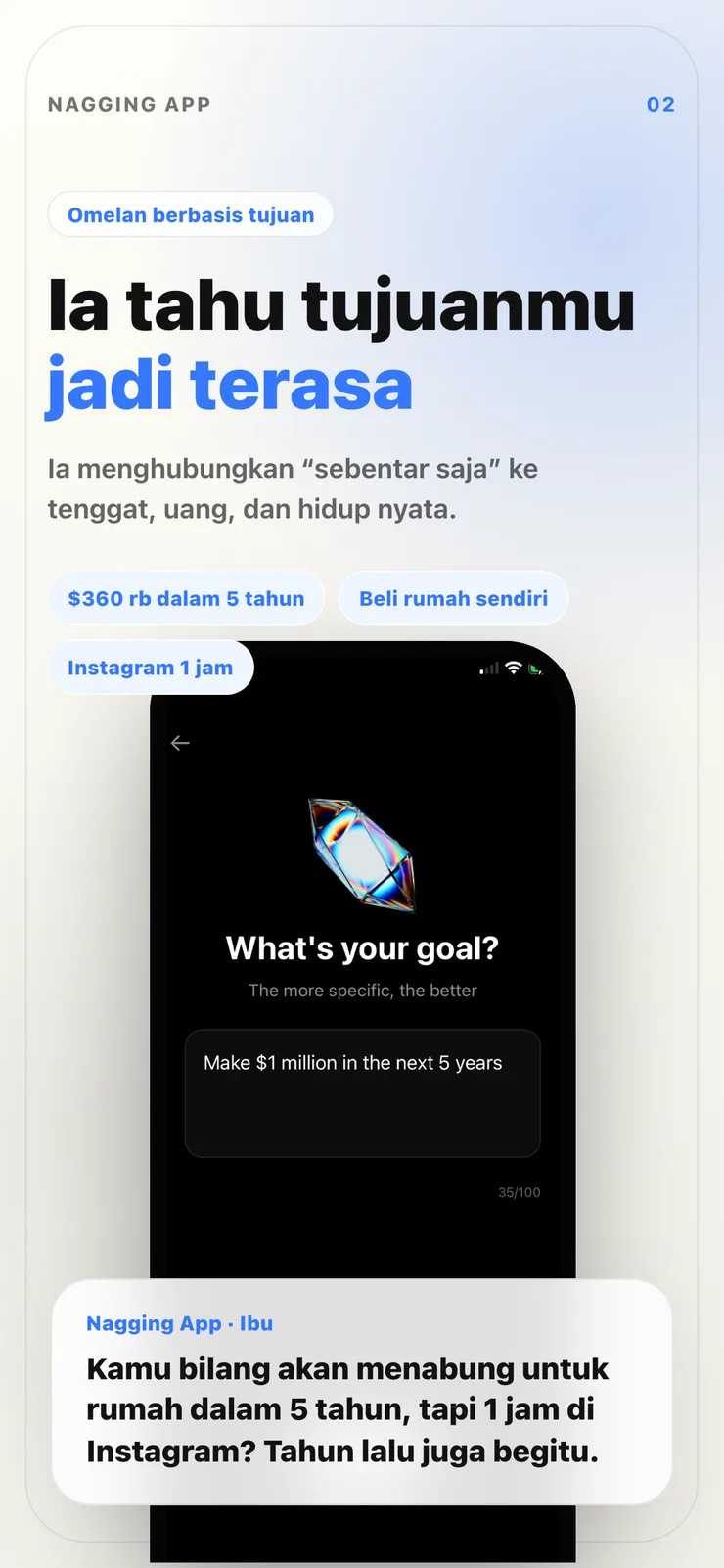Layar penggunaan aplikasi berbasis tujuan.